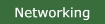 Networking